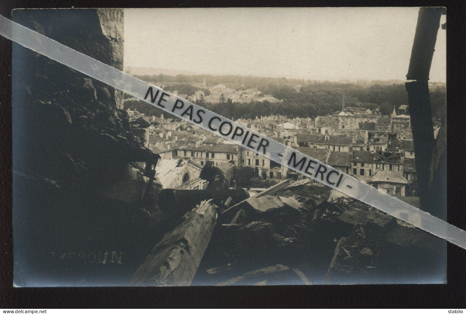 55 - VERDUN - VUE SUR LES MAISONS DETRUITES - CARTE PHOTO ORIGINALE - GUERRE 14/18 - Verdun