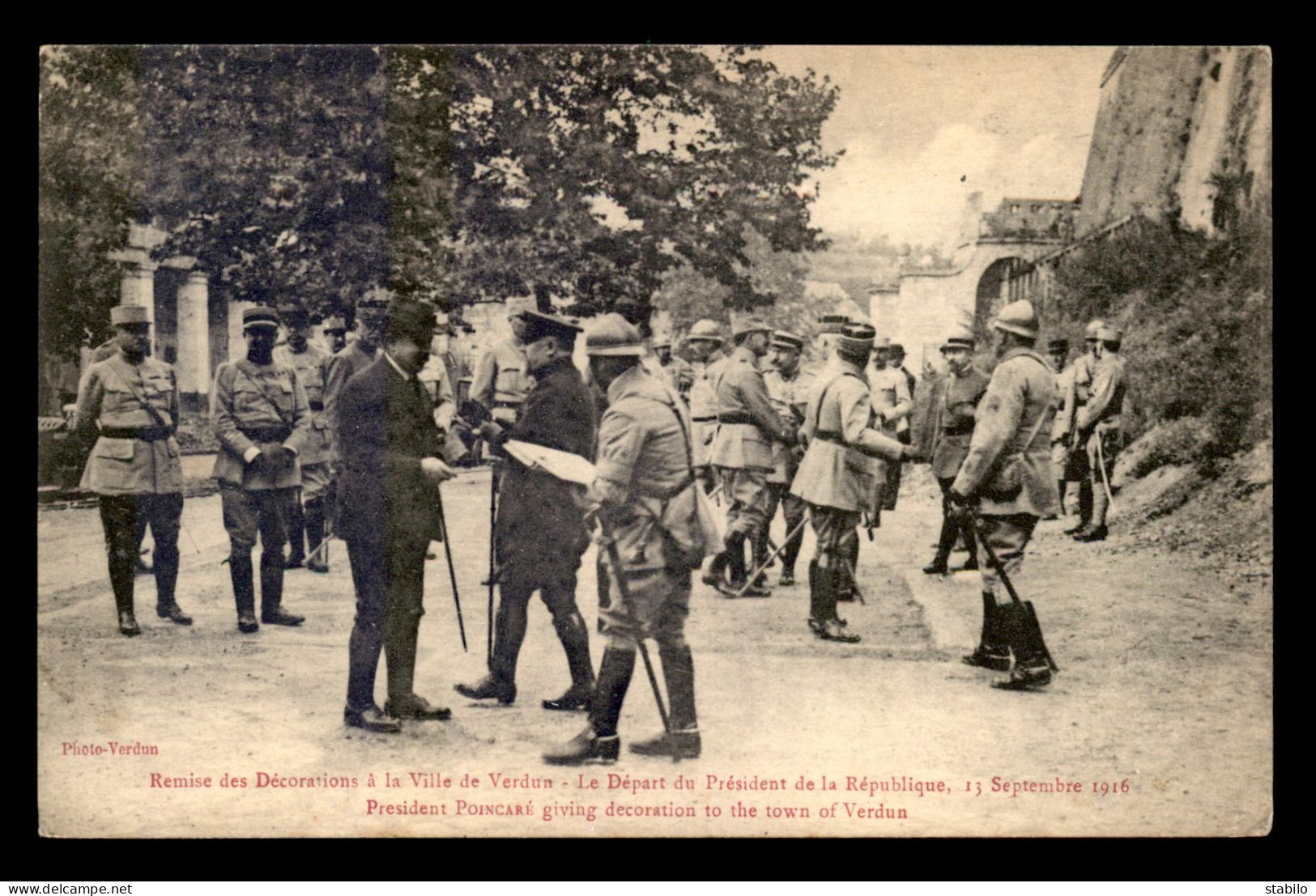 55 - VERDUN - REMISE DES DECORATIONS A LA VILLE - DEPART DU PRESIDENT LE 13 SEPT 1916 - GUERRE 14/18 - Verdun