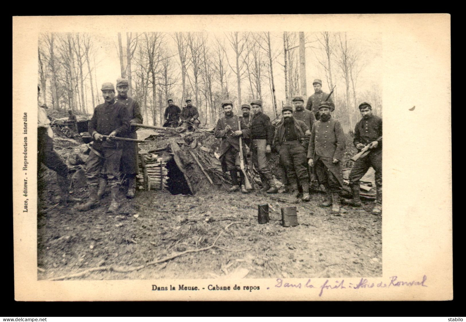 55 - BOIS DE RONVAL - CABANE DE REPOS - EDITEUR LUCE - GUERRE 14/18 - Sonstige & Ohne Zuordnung