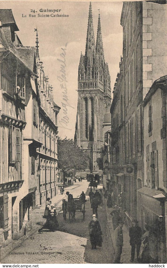 QUIMPER : LA RUE SAINTE CATHERINE - Quimper