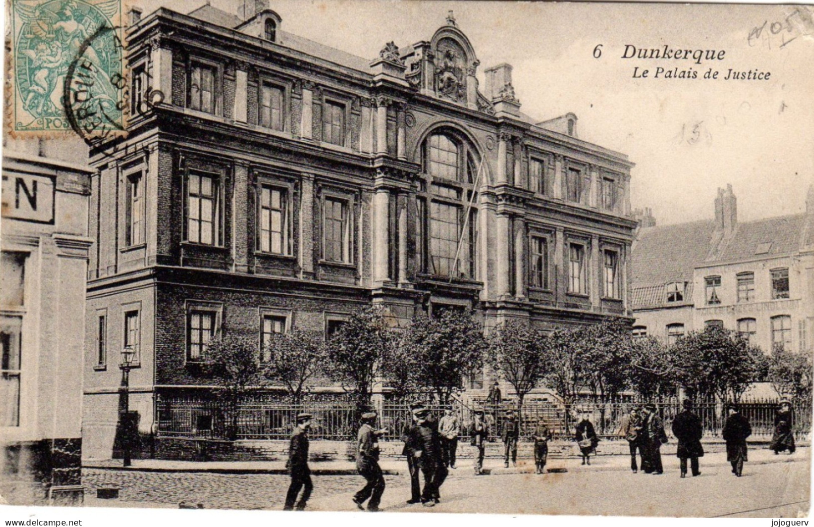 Dunkerque Le Palais De Justice , Timbrée En 1905 - Dunkerque