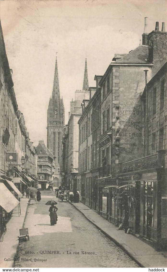 QUIMPER : LA RUE KEREOU - Quimper