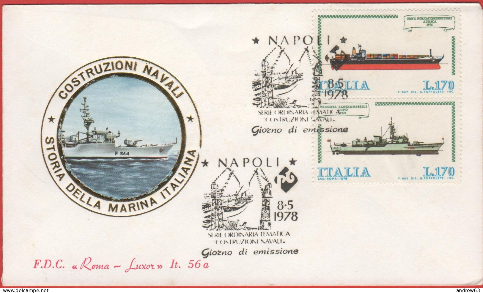 ITALIA - ITALIE - ITALY - 1978 - Navi - 2ª Emissione - FDC Roma Luxor - FDC