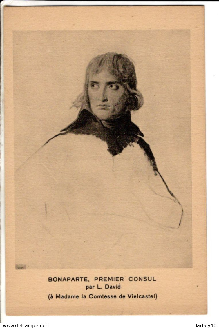 Bonaparte Premier Consul Par David - Cartes Postales Ancienne - Characters