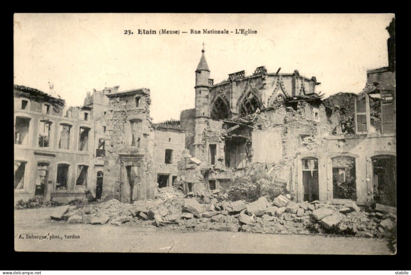 55 - ETAIN - GUERRE 14/18 - RUE NATIONALE - L'EGLISE - EDITEUR DEHORGNE - Etain