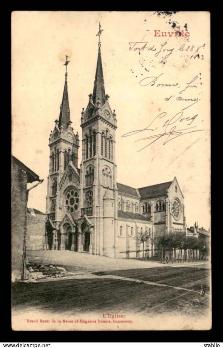 55 - EUVILLE - L'EGLISE - EDITEUR MAGASINS REUNIS - Autres & Non Classés