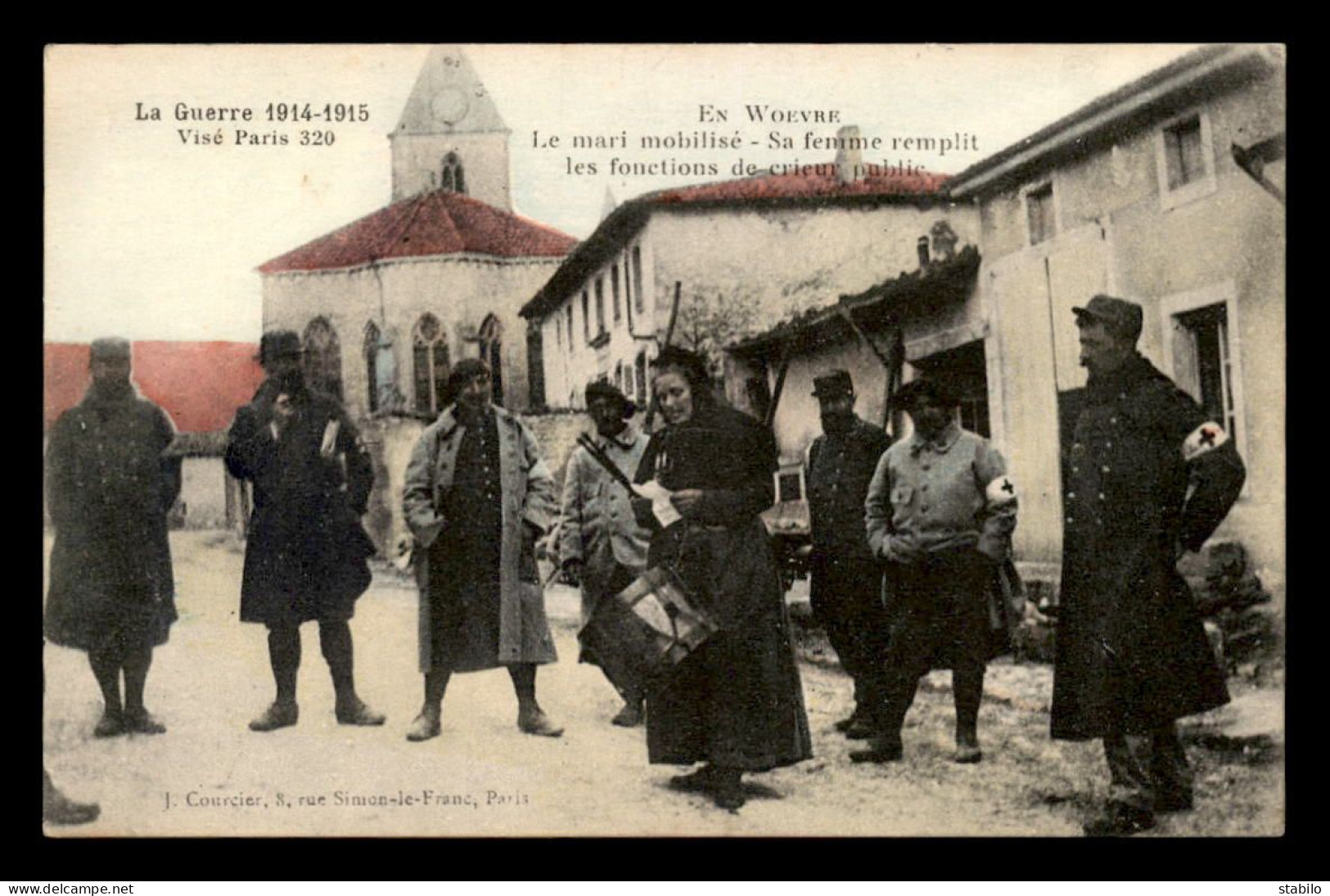 55 - JOUY-SOUS-LES-COTES - GUERRE 14/18 - LE MARI MOBILISE, SA FEMME REMPLIT LES FONCTIONS DE CRIEUX PUBLIC - COLORISEE - Other & Unclassified