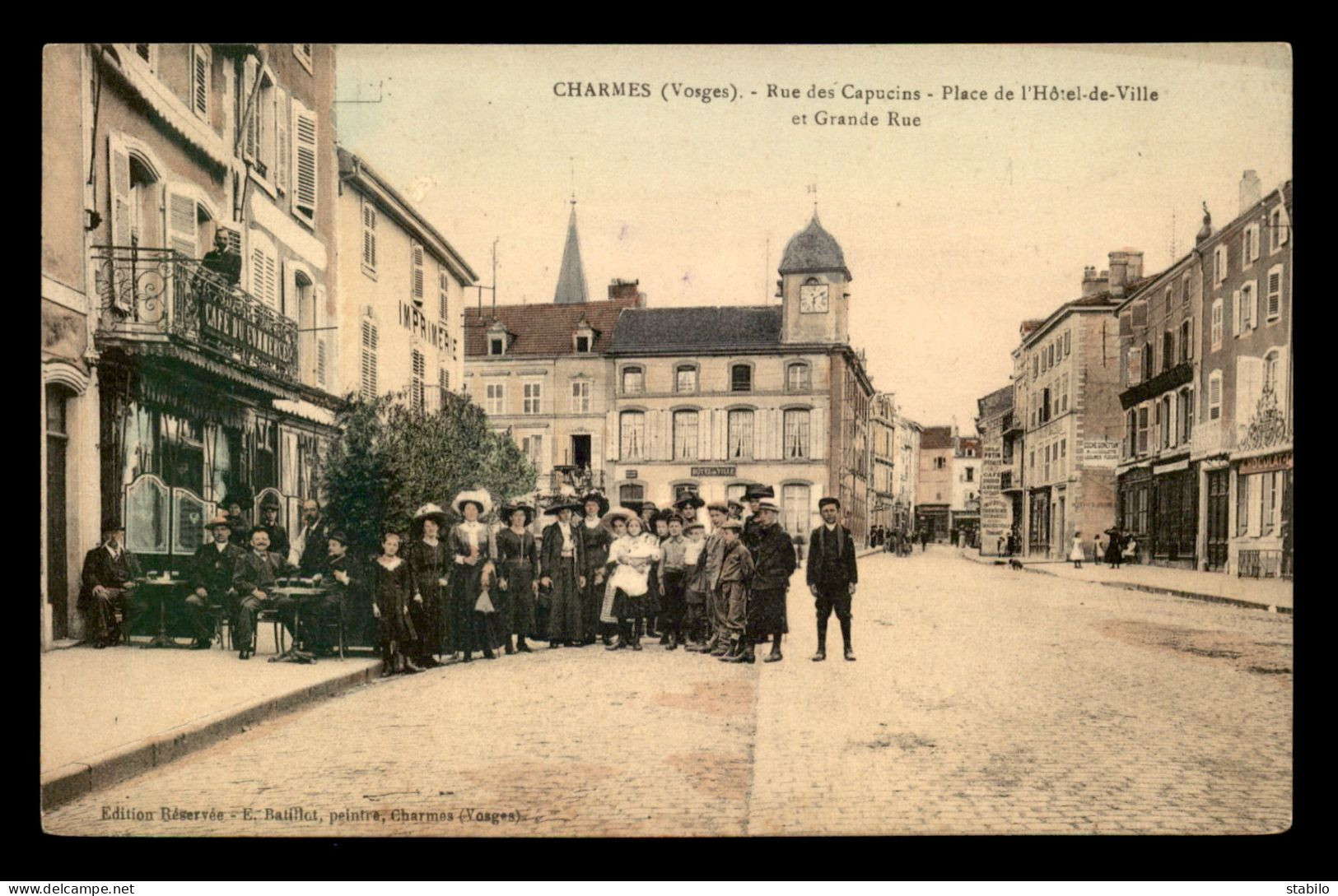 88 - CHARMES - RUE DES CAPUCINS - PLACE DE L'HOTEL DE VILLE ET GRANDE RUE - Charmes