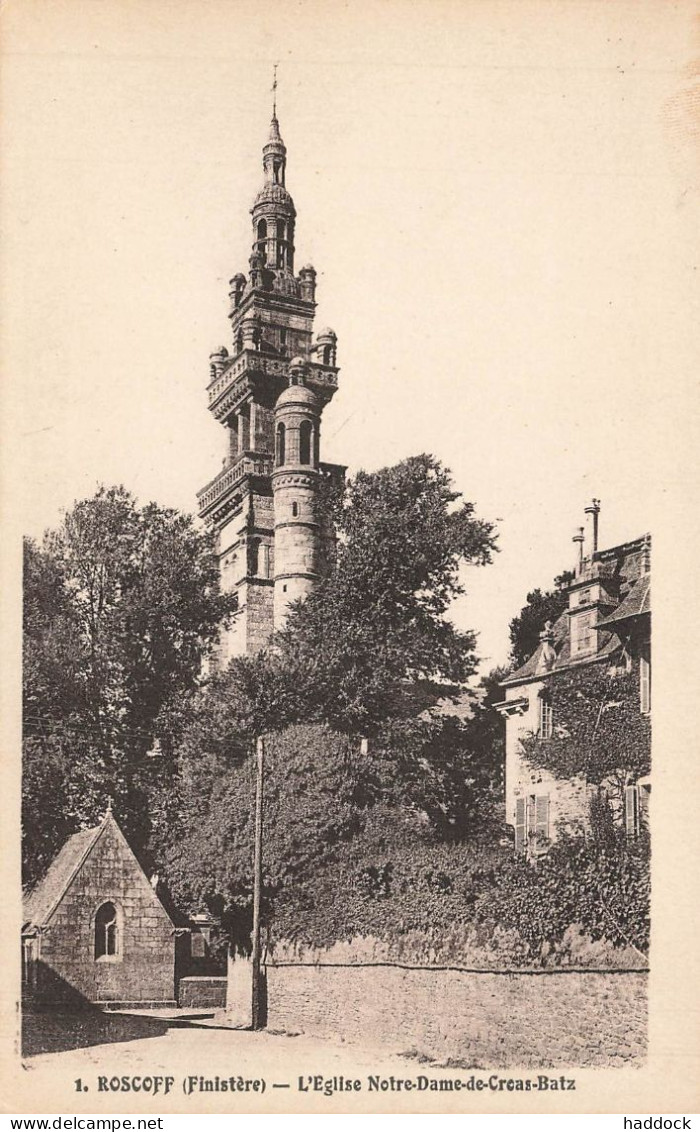 ROSCOFF : L'EGLISE NOTRE DAME DE CROAS BATZ - Roscoff