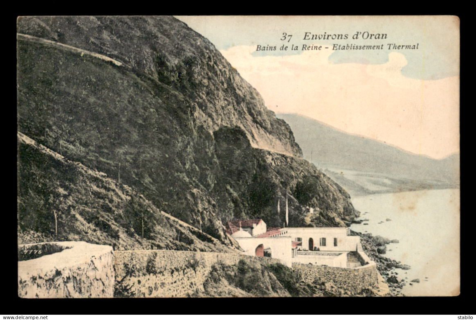 ALGERIE - ORAN - L'ETABLISSEMENT THERMAL DES BAINS DE LA REINE - CARTE COLORISEE - Oran