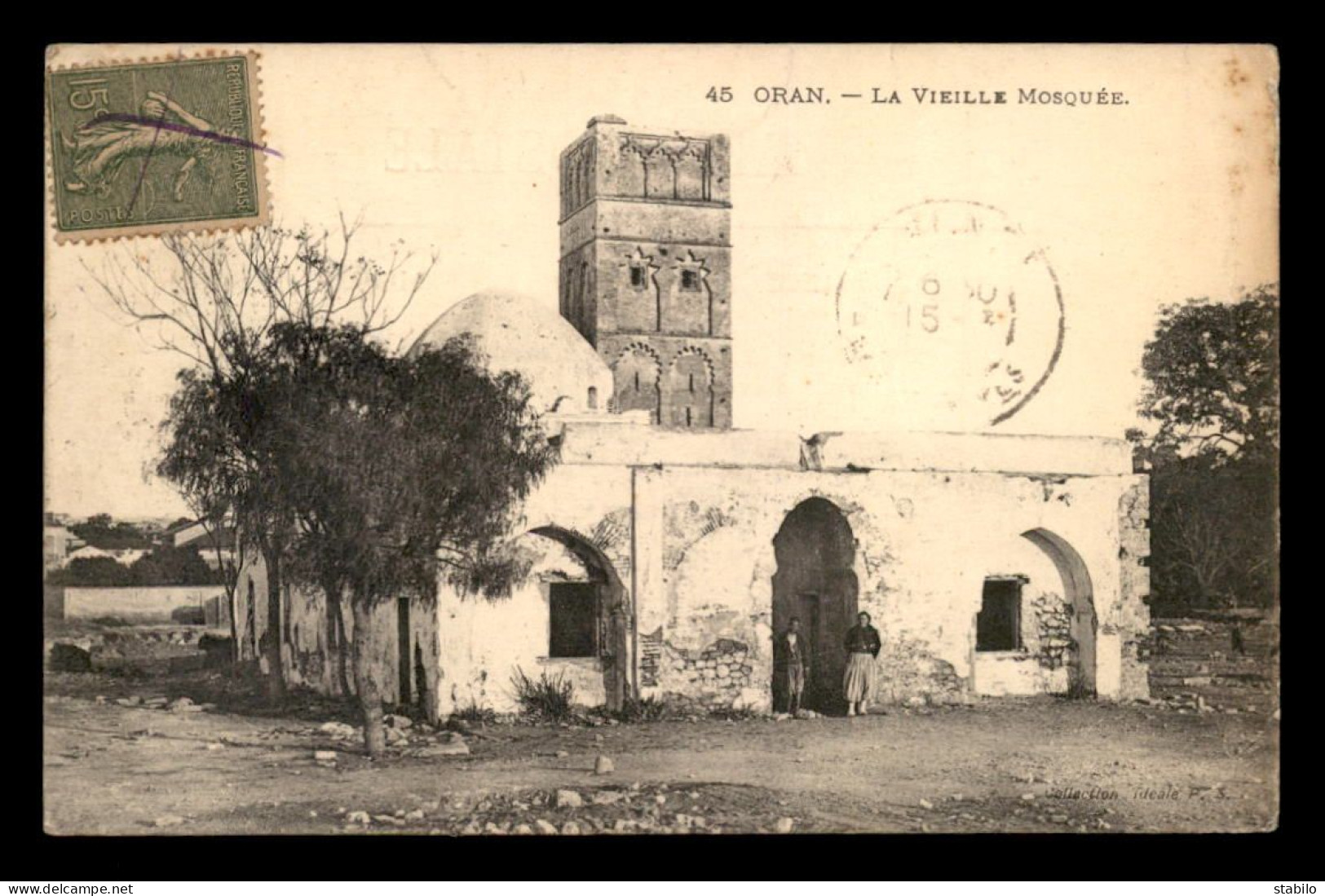 ALGERIE - ORAN - LA VIEILLE MOSQUEE - Oran