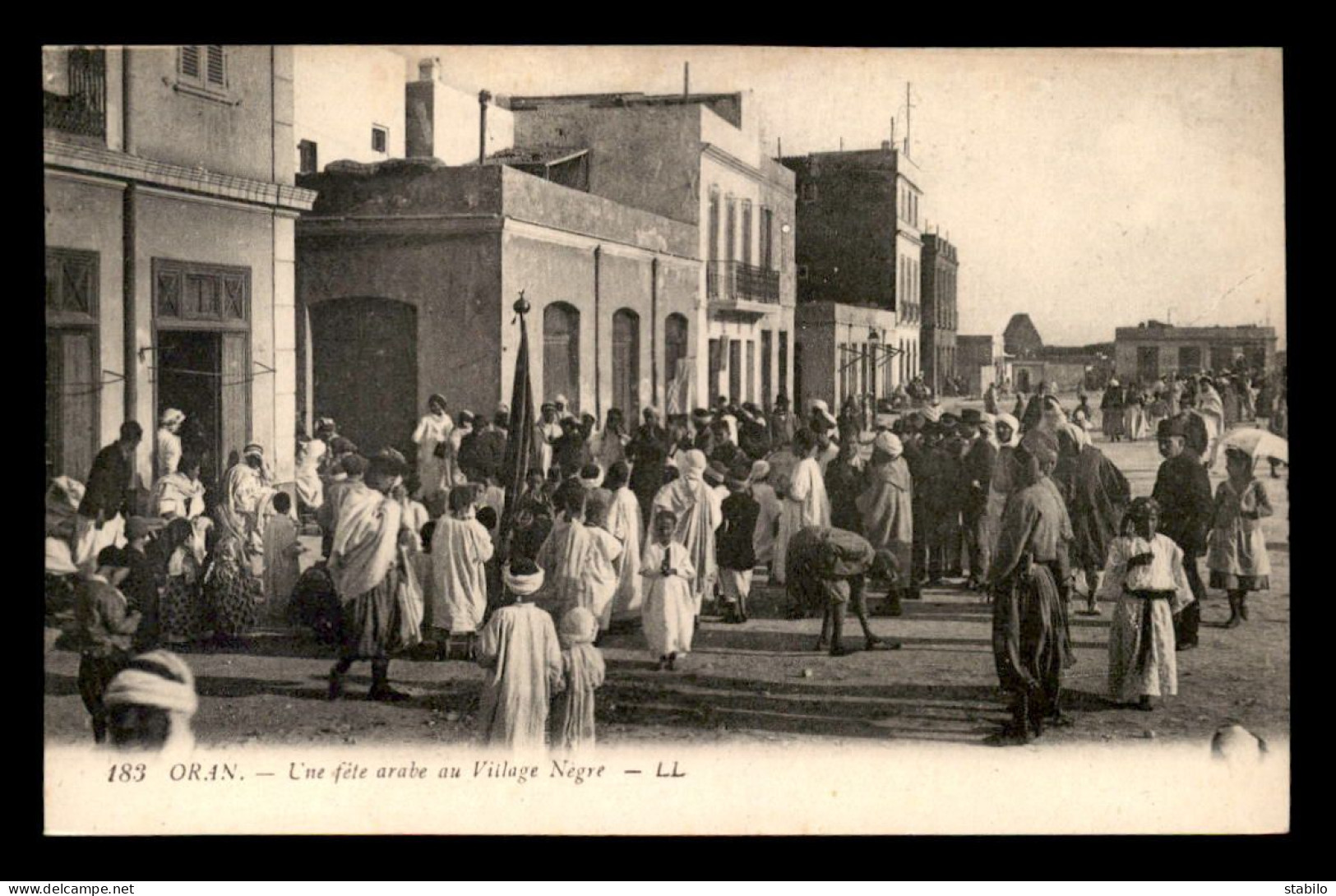 ALGERIE - ORAN - UNE FETE ARABE AU VILLAGE NEGRE - Oran