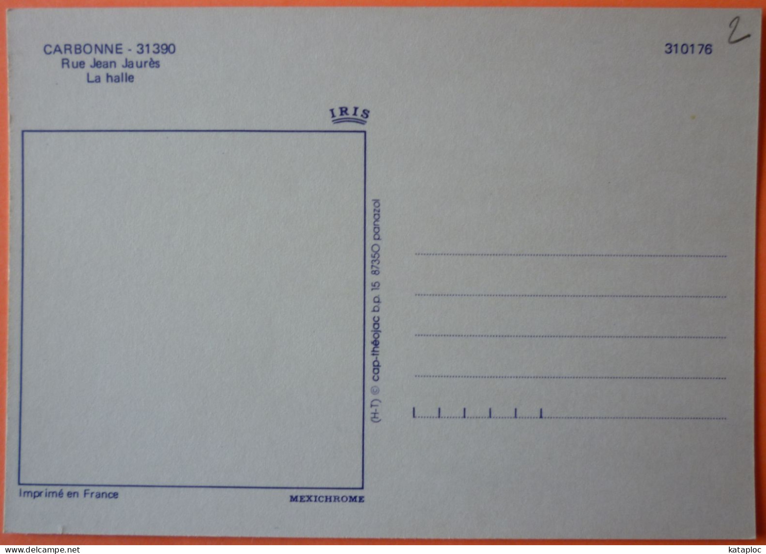 CARTE CARBONNE - 31 - RUE JEAN JAURES - LA HALLE - SCANS RECTO VERSO - 3 - Otros & Sin Clasificación