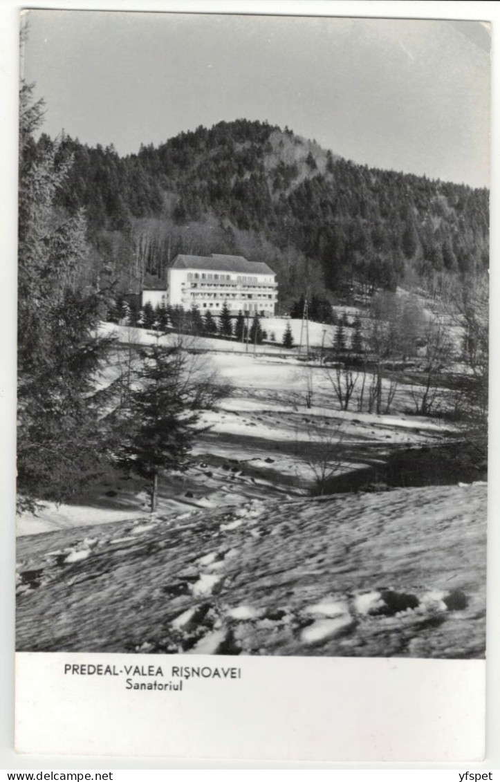 Predeal - The Rîșnoavei Valley - Sanatorium - Romania