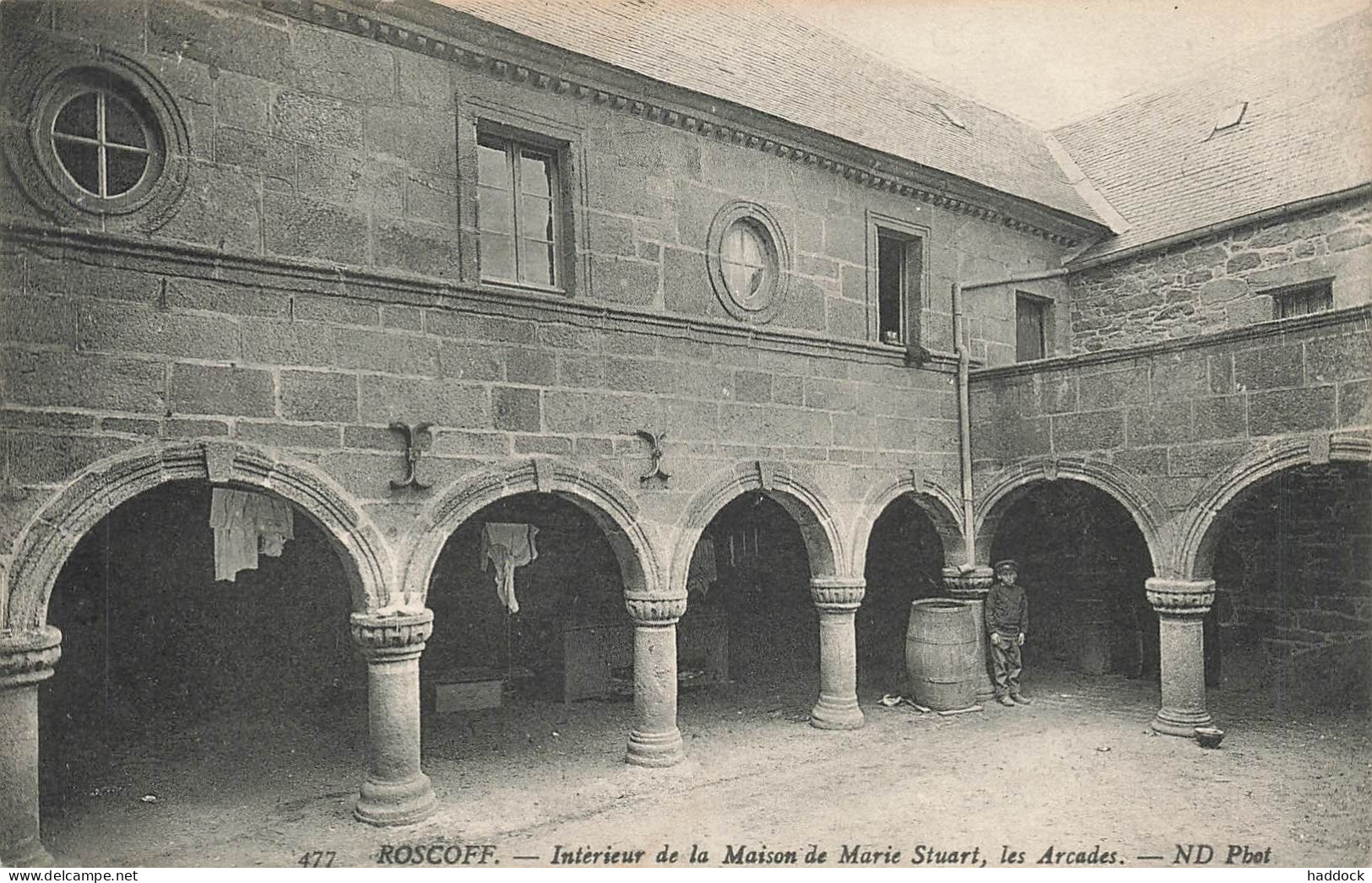 ROSCOFF : INTERIEUR DE LA MAISON DE MARIE STUART - Roscoff