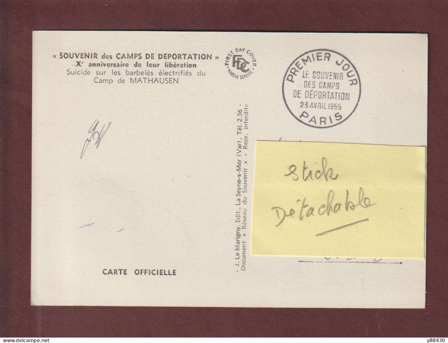 1023 De 1955 - Carte 1er Jour à PARIS Le 23/04/1955 - LIBÉRATION DES CAMPS DE DÉPORTATION - MATHAUSEN - 2 Scan - 1950-1959