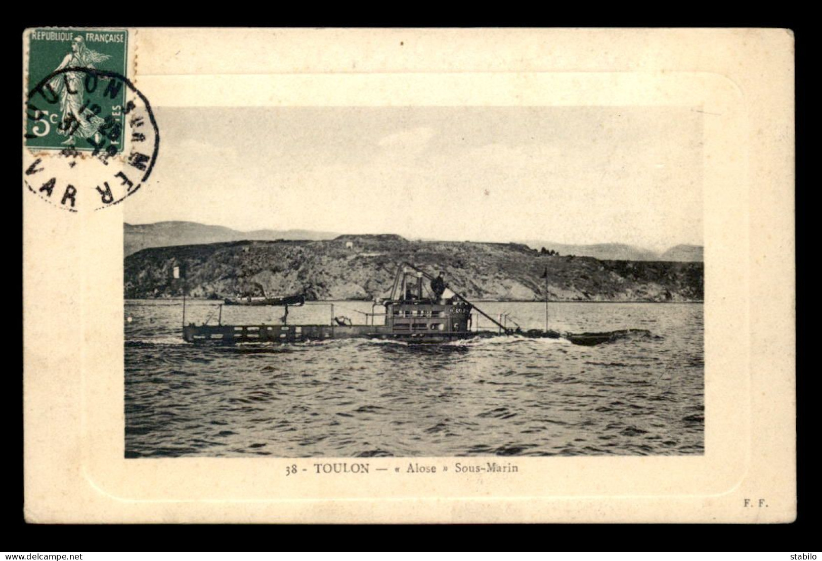 BATEAUX DE GUERRE - SOUS-MARIN "ALOSE" -TOULON - Warships