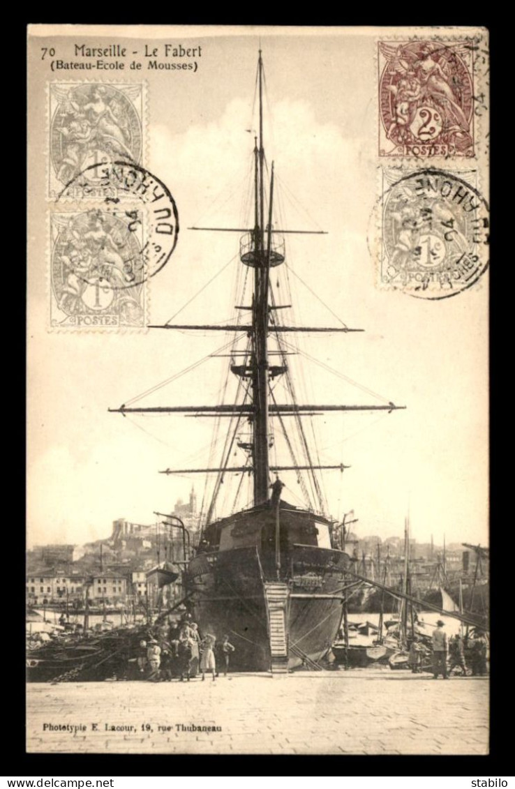 BATEAUX DE GUERRE - LE FABERT, BATEAU-ECOLE DE MOUSSES A MARSEILLE - Warships