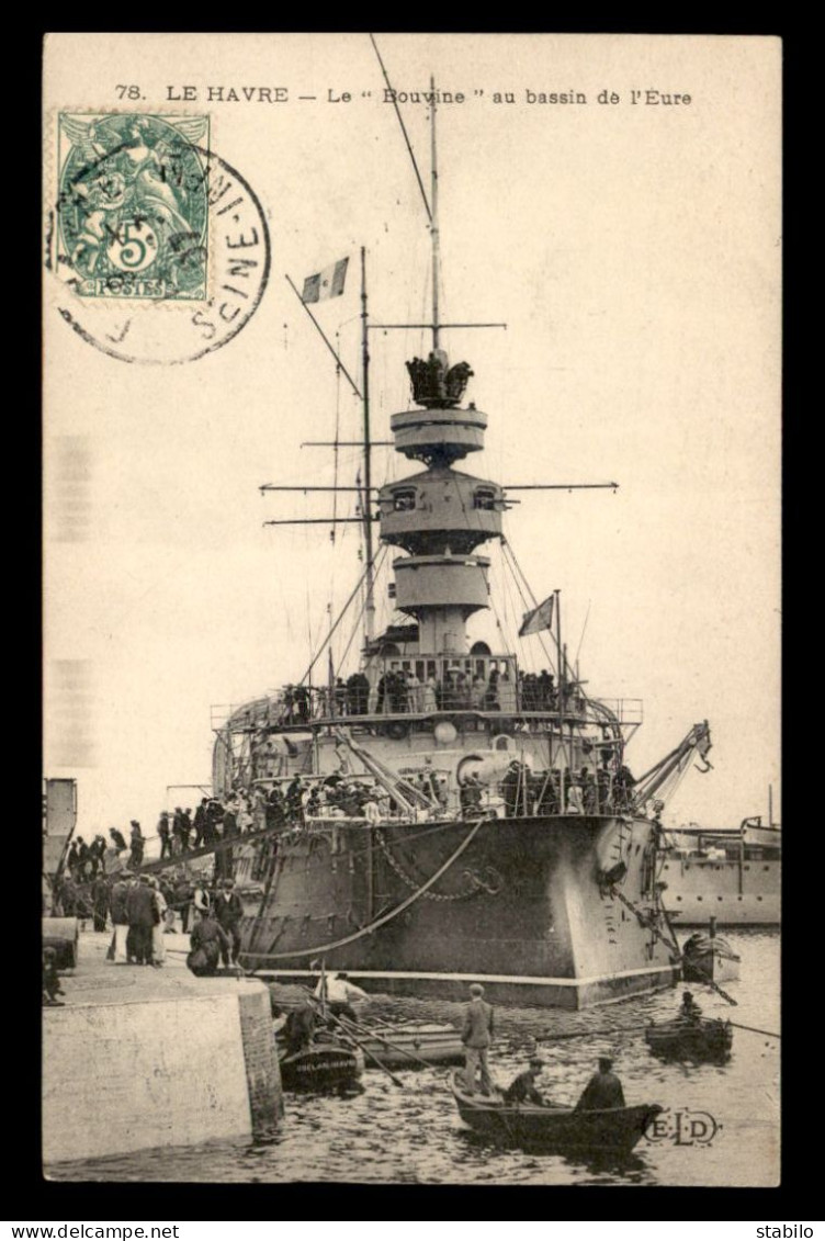 BATEAUX DE GUERRE - CUIRASSE DE 2EME RANG " LE BOUVINE"  - LE HAVRE - Warships