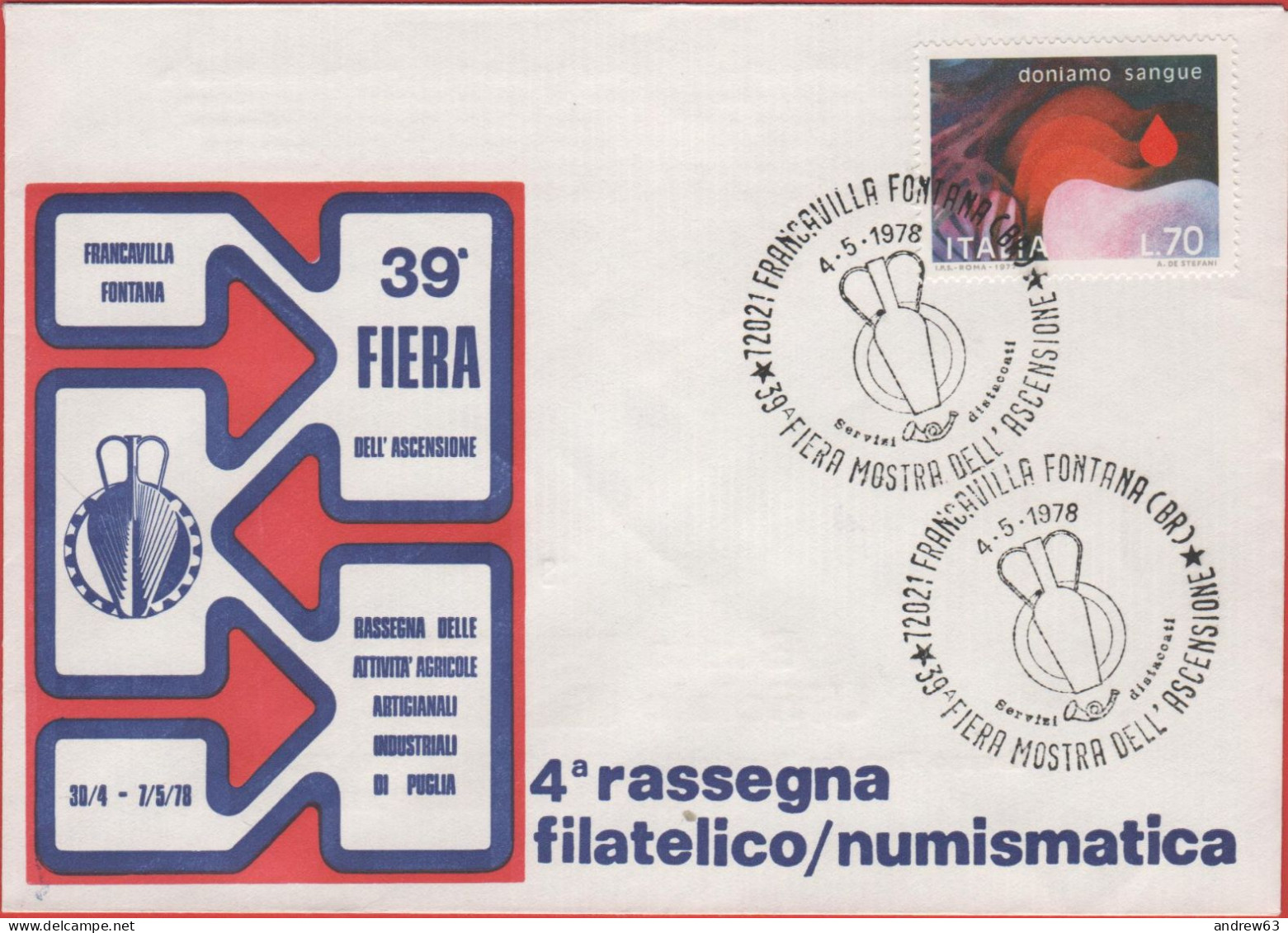 ITALIA - ITALIE - ITALY - 1978 - 70 Donatori Di Sangue + Annullo 39a Fiera Dell'Ascensione - 4a Rassegna Filatelico/Numi - Exposiciones Filatélicas