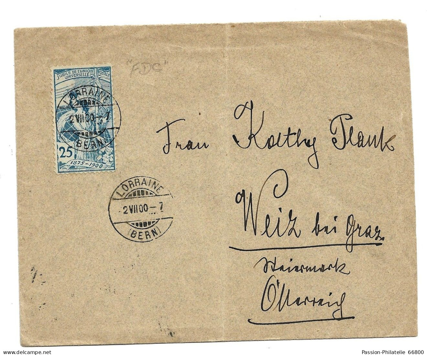 SCHWEIZ - UPU 25 R. 1900 FDC, Frankatur Gerecht Nach Weiz/ Österreich (Brief, Cover, Letter, Lettre) - Lettres & Documents