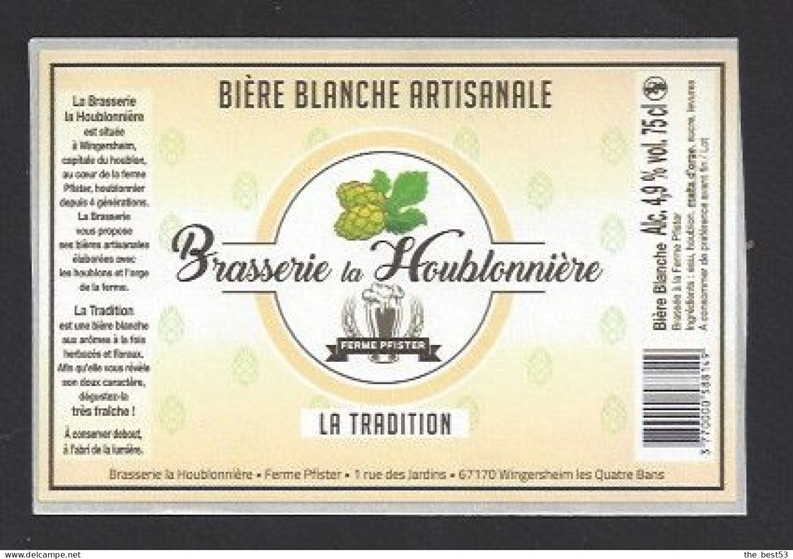 Etiquette De Bière Blanche  -  La Tradition  -  Brasserie De La Houblonnière  à  Wingersheim Les Quatre Bans  (67) - Birra