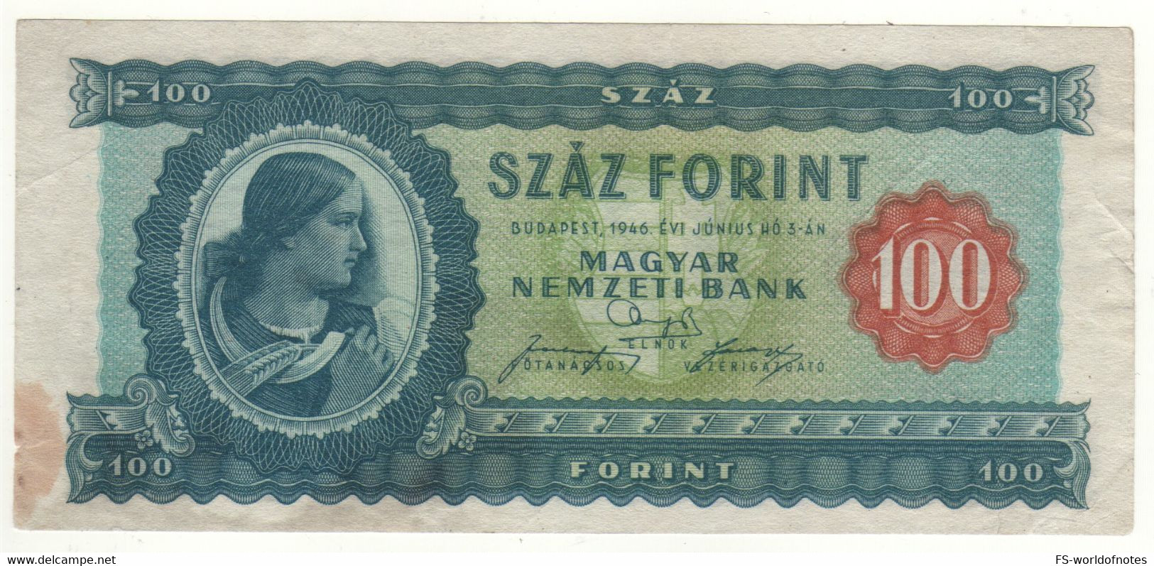 HUNGARY Scarce  100  Forint  P160  (dated  1946)   "Várszegy Gizella + Hands Holding Hammer And Wheat Ears At Back" - Hungary