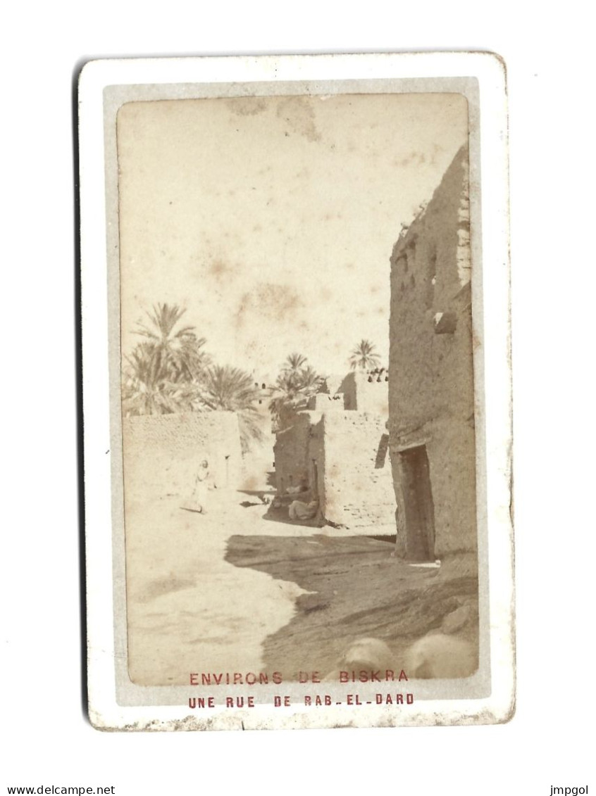 Photo Ancienne Sur Carton Environs De Biskra Une Rue De Bab El Dard Ph Veuve Thomas Rue Bab Azoun Alger - Places
