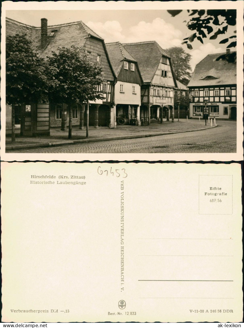 Ansichtskarte Hirschfelde-Zittau Historische Laubengänge 1956 - Zittau