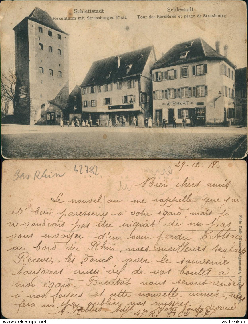 CPA Schlettstadt Sélestat Hexenturm Mit Strassburger Platz 1918 - Selestat