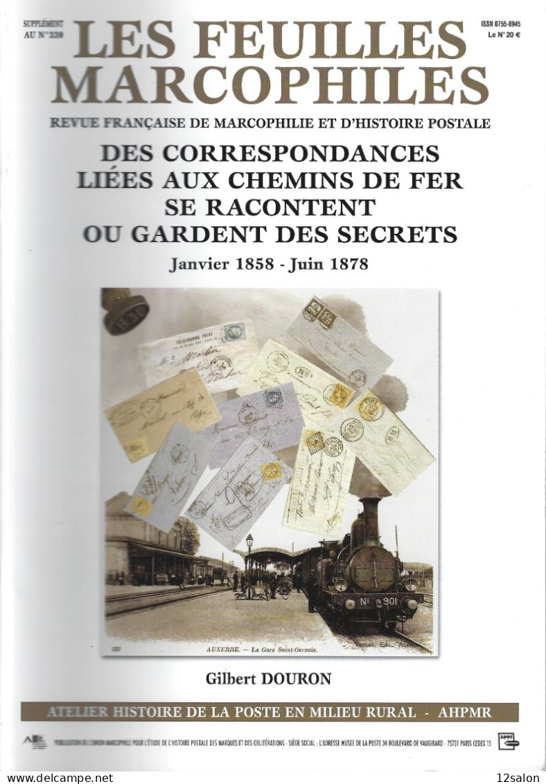 FEUILLES MARCOPHILES SUPPLEMENT 339 DES CORRESPONDANCES LIEES AUX CHEMINS DE FER - Français