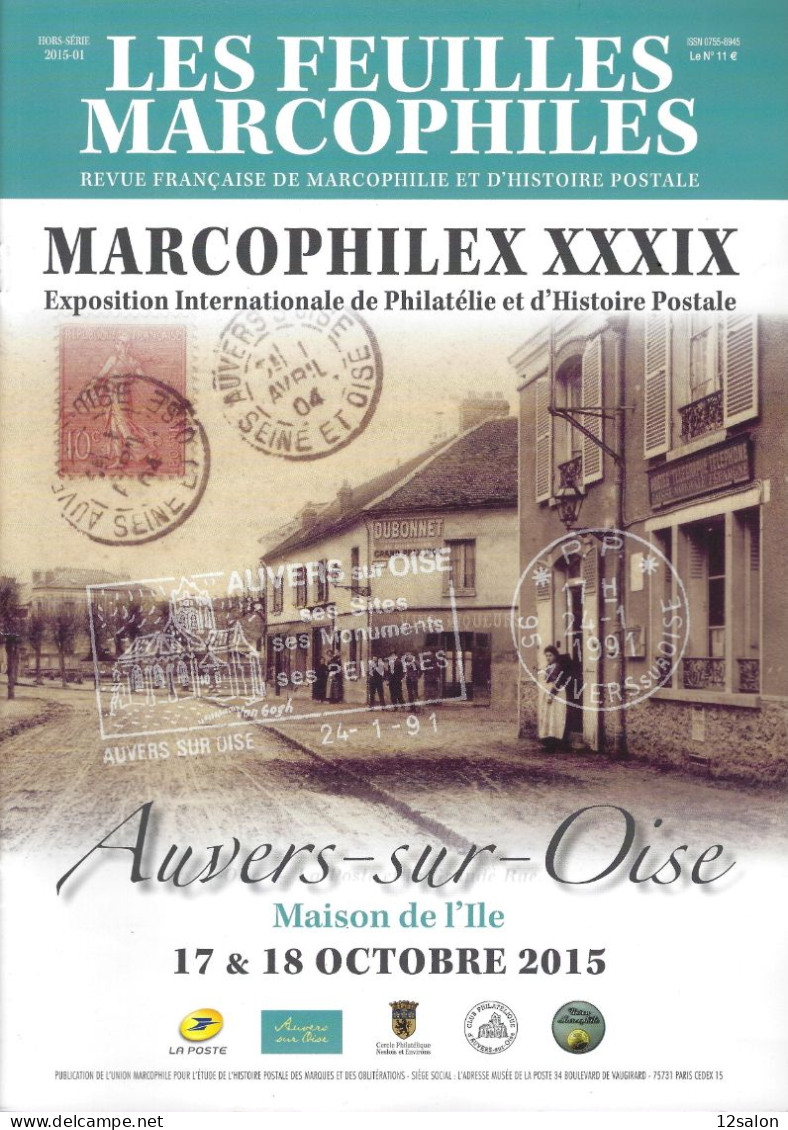 FEUILLES MARCOPHILES HORS SERIE 2015 01  MARCOPHILEX XXXIX AUVERS SUR OISE - Französisch