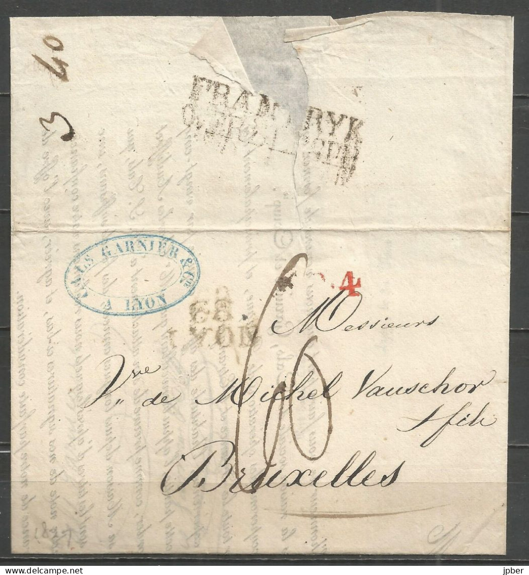 France - LYON - LAC Du 31/5/1827 Pour BRUXELLES - Cachet "68 LYON" - "FRANKRYK OVER BERGEN" + "R.4" En Rouge + Port 60 - 1801-1848: Précurseurs XIX