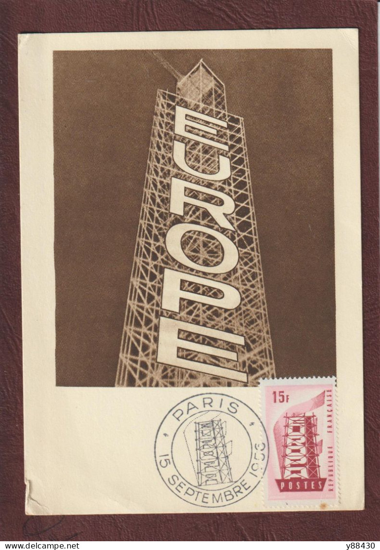 1076 De 1956 - Carte 1er Jour à PARIS Le 15/09/1956 - EUROPA  - PREMIER TIMBRE EUROPÉEN - 2 Scan - 1950-1959