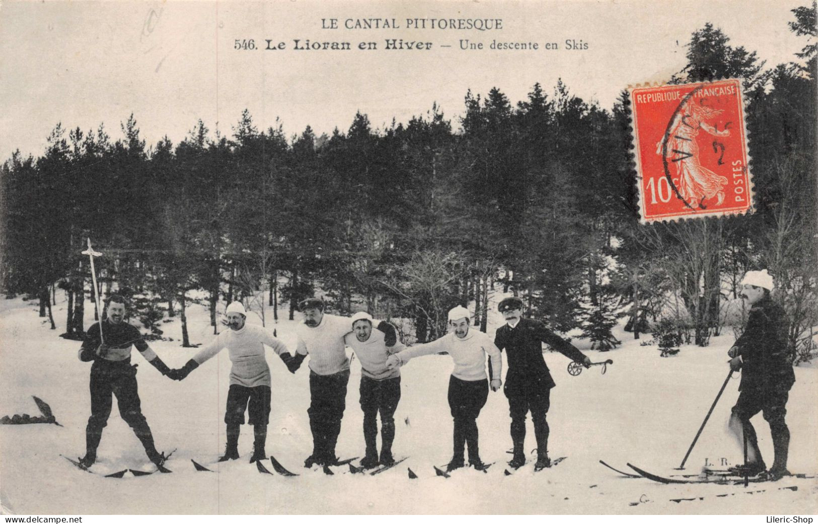 LE CANTAL PITTORESQUE - Le Lioran En Hiver - Une Descente En Skis - CPA 1910 - Autres & Non Classés