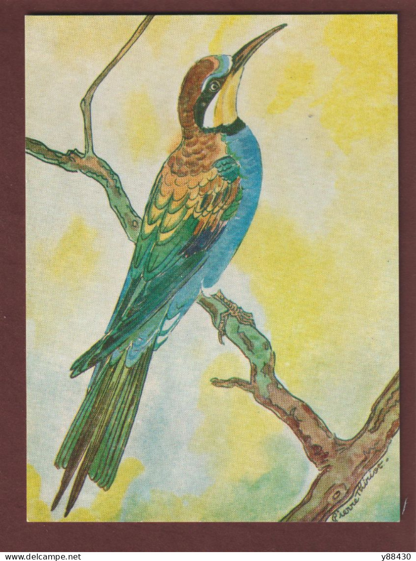 Carte Postale - LES OISEAUX = LE GUÊPIER - Aquarelle De Pierre THIRIOT -  Édition L.P.O. à Paris - 2 Scan - Oiseaux