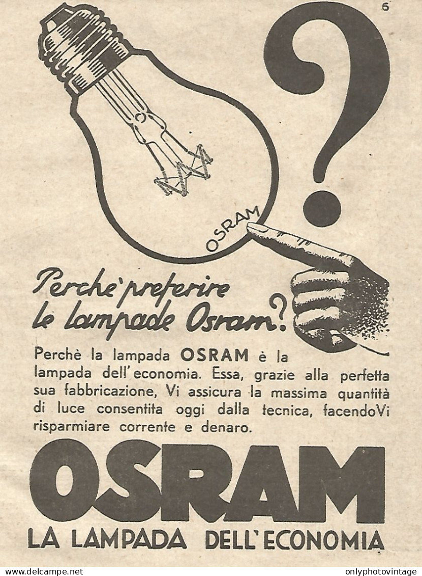 Perchè Preferire Le Lampade OSRAM ? - Pubblicità Del 1934 - Vintage Advert - Werbung