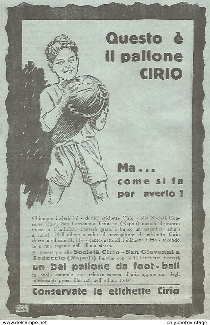 Questo è Il Pallone CIRIO - Pubblicità Del 1931 - Vintage Advertising - Werbung
