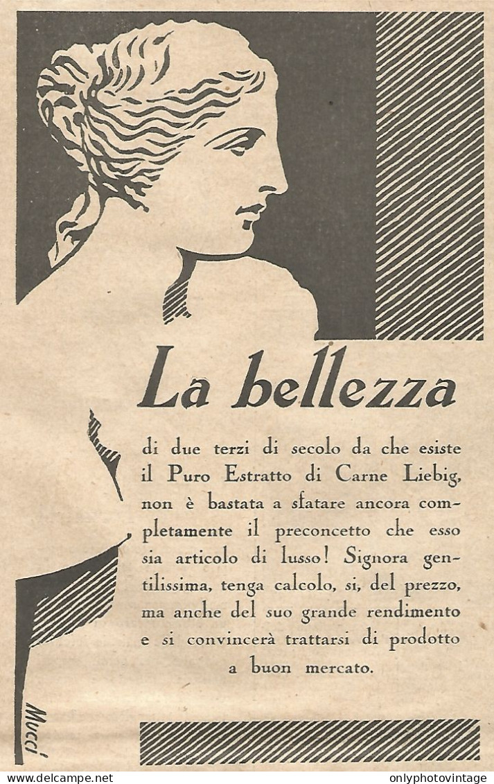 Estratto Di Carne LIEBIG - La Bellezza... - Pubblicità Del 1931 - Advert - Werbung
