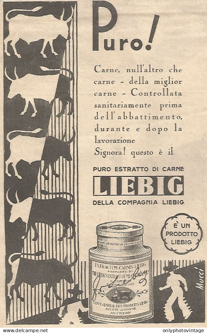 Estratto Di Carne LIEBIG - Puro! - Pubblicità Del 1931 - Vintage Advert - Werbung