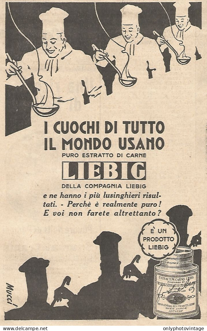 Estratto Di Carne LIEBIG - I Cuochi Di Tutto... - Pubblicità Del 1931 - Ad - Werbung