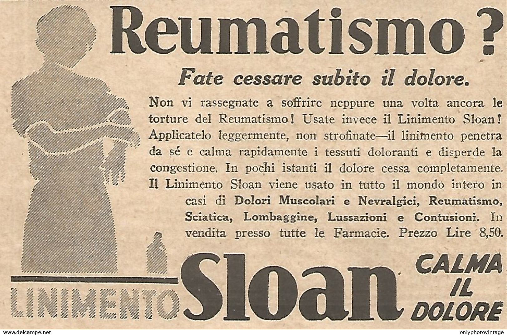 Reumatismo ? - Linimento SLOAN - Pubblicità Del 1930 - Vintage Advertising - Publicités