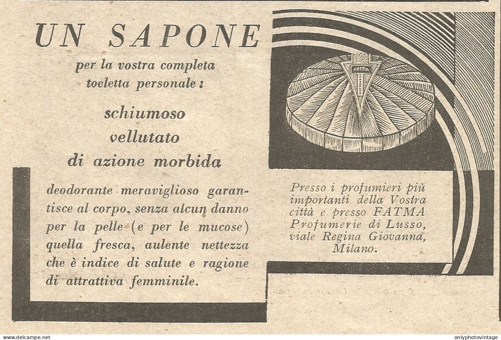 FATMA - Un Sapone ... - Pubblicità Del 1934 - Vintage Advertising - Publicités