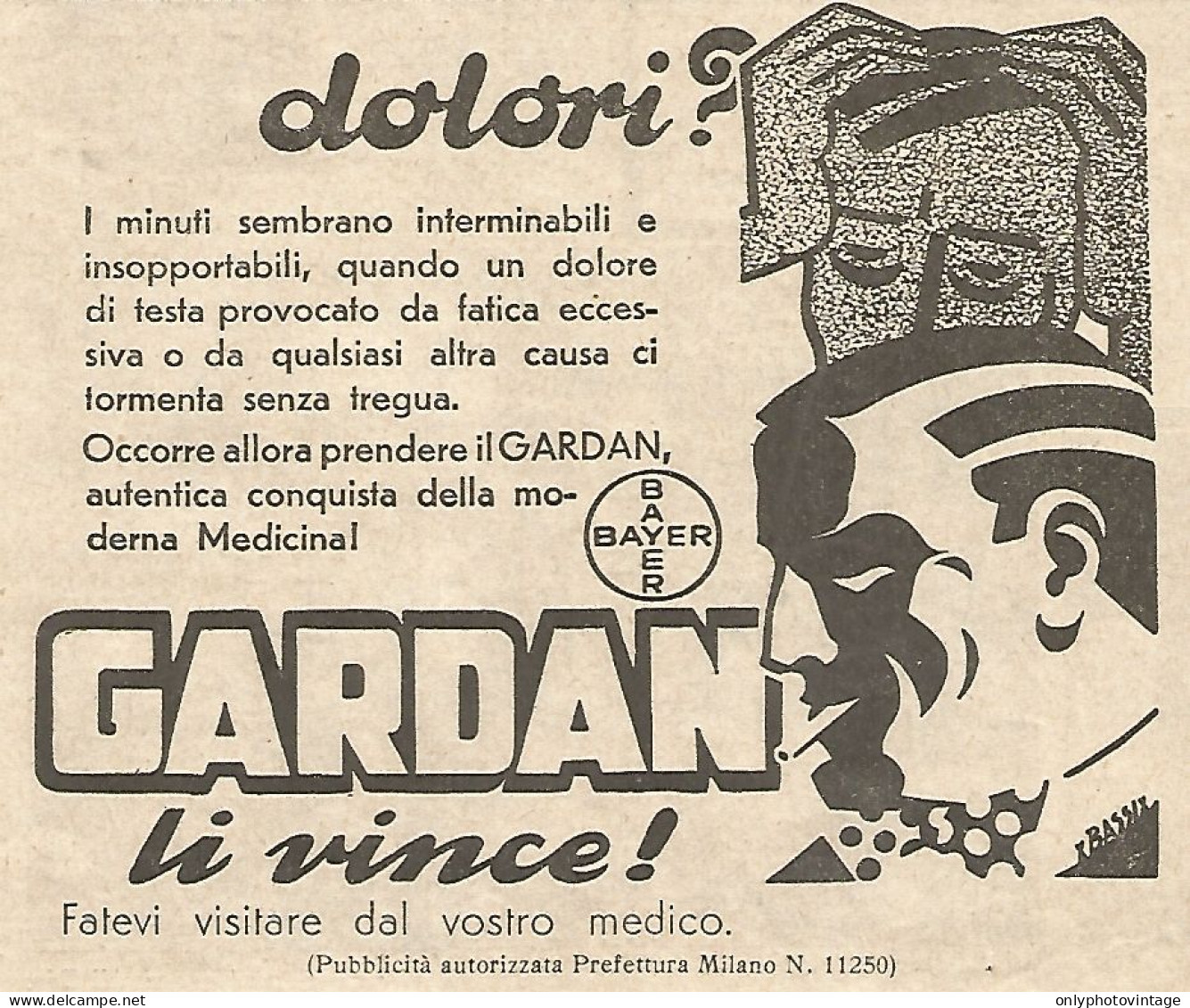 Dolori ? GARDEN Li Vince - Illustrazione Di Bassi - Pubblicità Del 1934 - Publicités