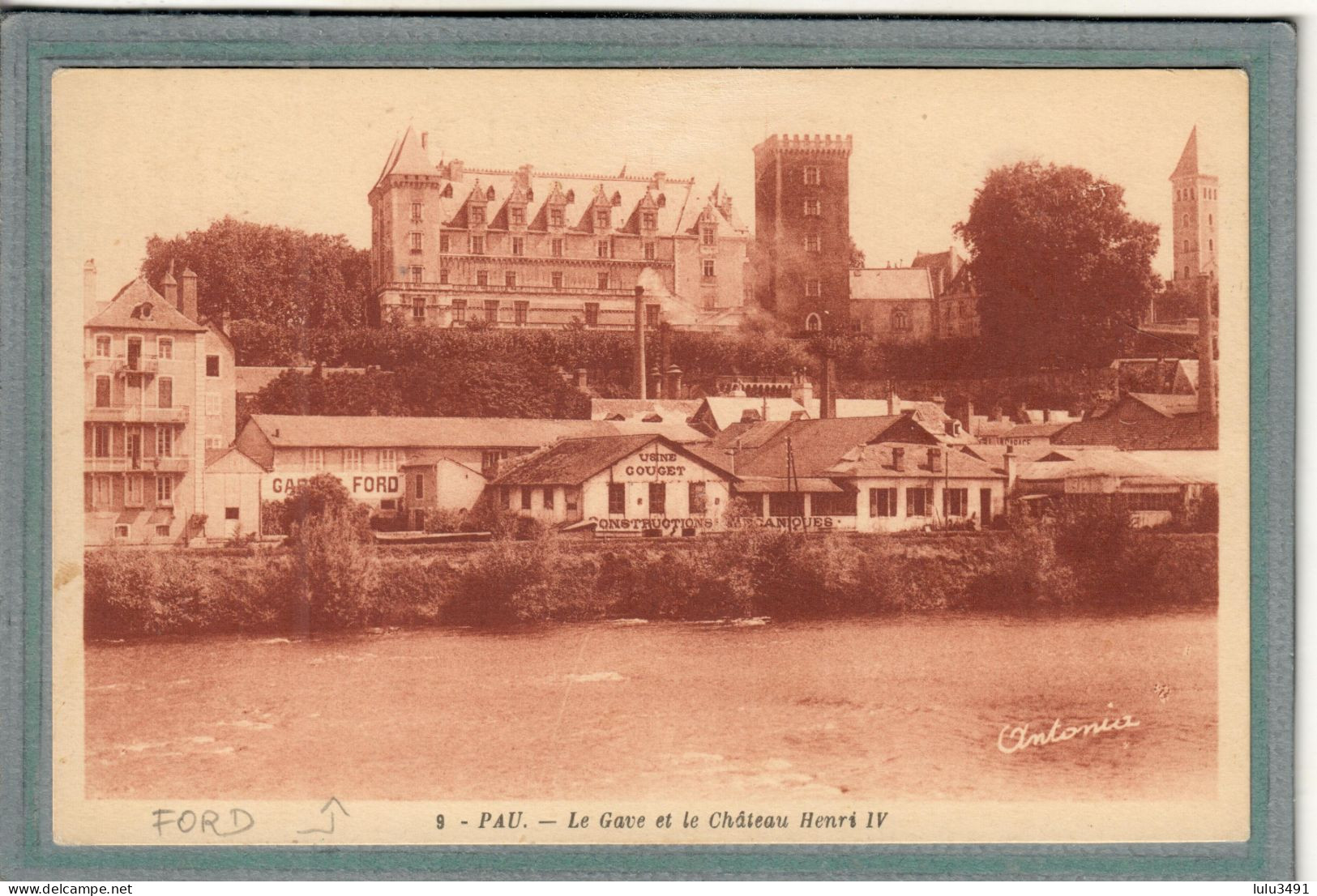 CPA - (64) PAU - Mots Clés: Agence-Concessionnaire FORD, Garage - Le Gave Et Le Château Henri IV - Pau