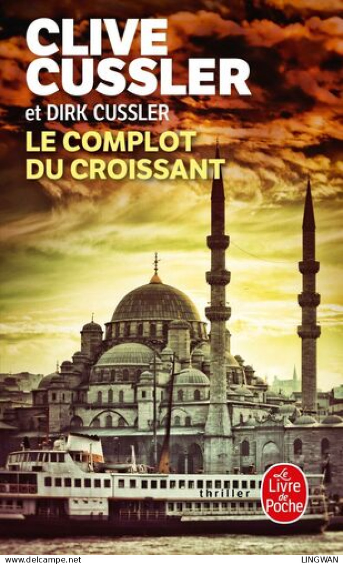 Le Complot Du Croissant - Unclassified