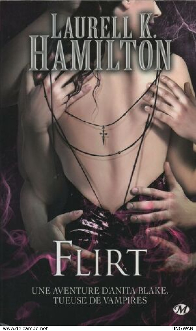 Anita Blake Tome 18 : Flirt - Unclassified