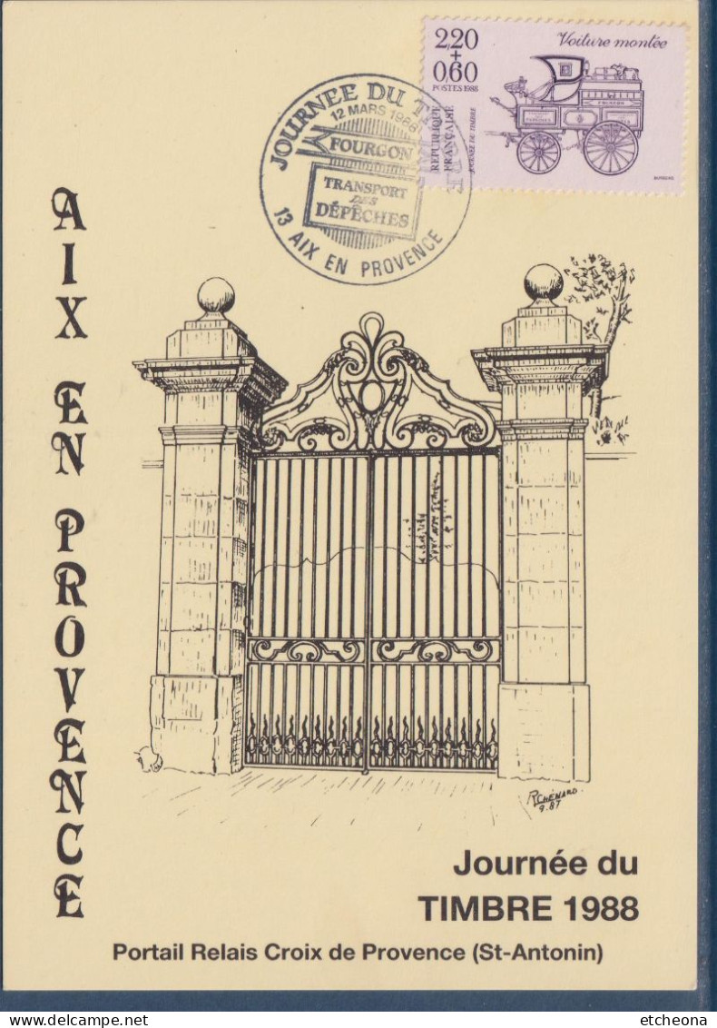 Journée Du Timbre 1988, 1er Jour Aix En Provence 12.03.88 N°2525 Voiture Montée, Fourgon Transport Des Dépêches - 1980-1989