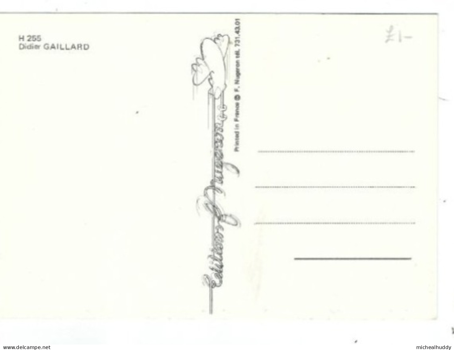PUBL BY EDITIONS NUGERON  ILLUSTRATEURS SERIES     DIDIER GAILLARD  CARD NO H 255 - Hedendaags (vanaf 1950)
