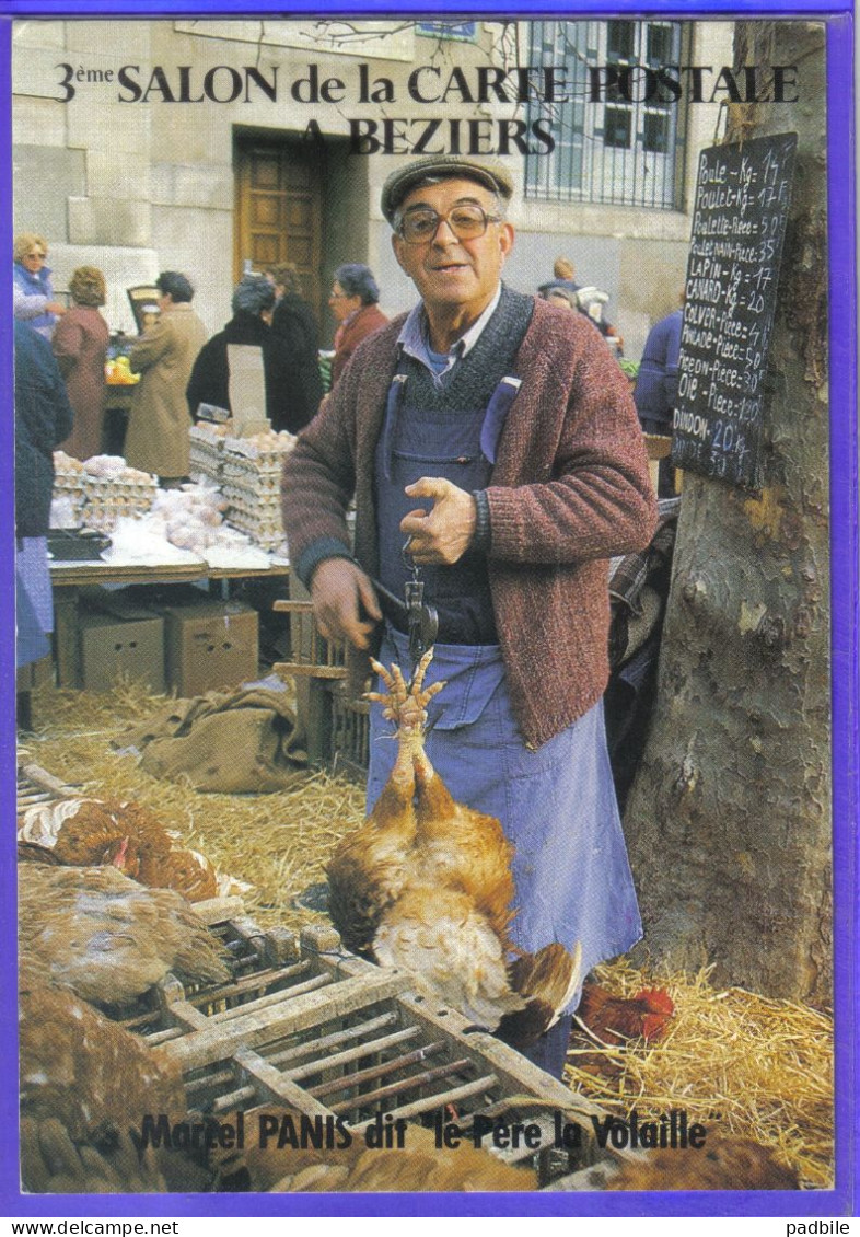 Carte Postale 34. Béziers  Marcel Panis Dit " Le Père La Volaille"    Très Beau Plan - Beziers